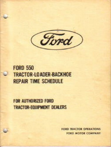 Ford 550 Repair Time Schedule Manual