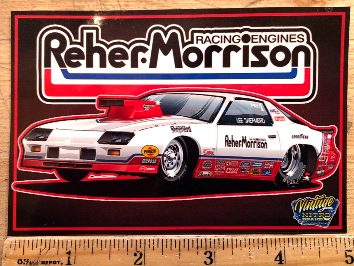 Lee Shepherd REHER-MORRISON Racing PRO STOCK NHRA Banner Style Decal Sticker
