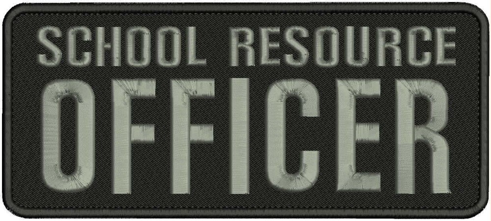 SCHOOL RESOURCE OFFICER EMBROIDERY PATCH 4X10 HOOK ON BACK  BLK/GRAY