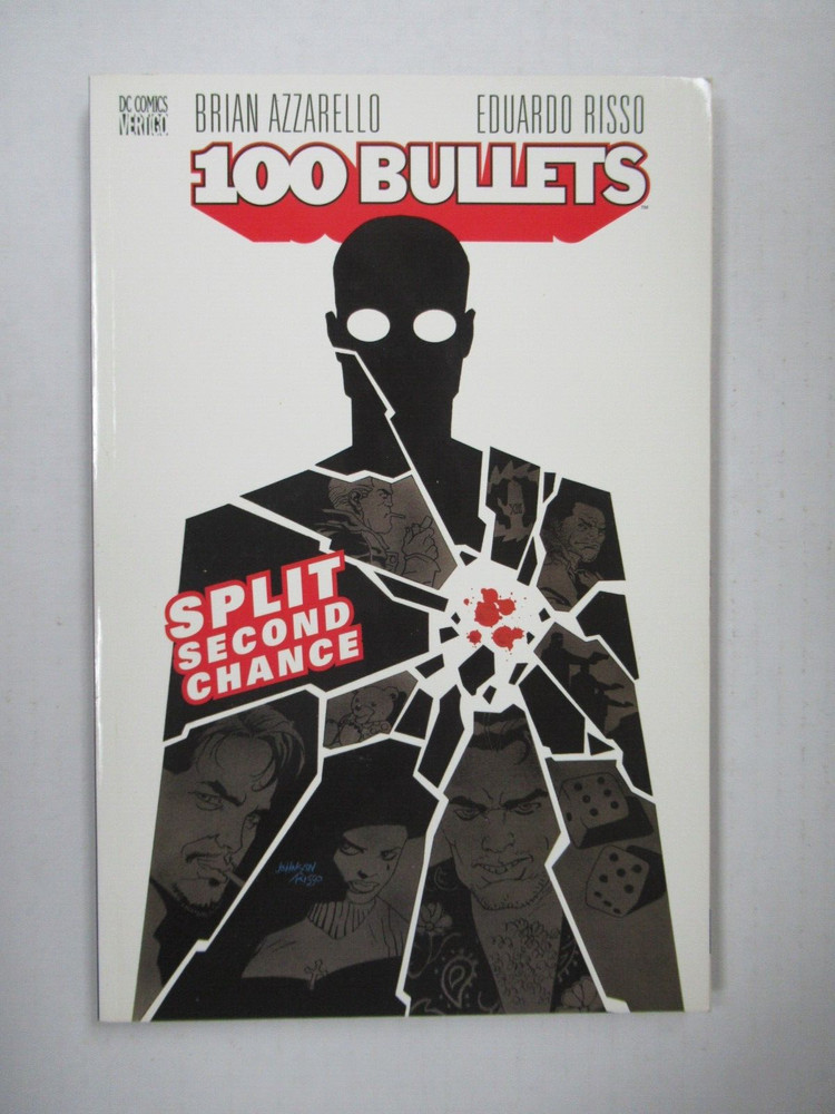 Vertigo 100 Bullets: Split Second Chance & First Shot, Last Call TPB