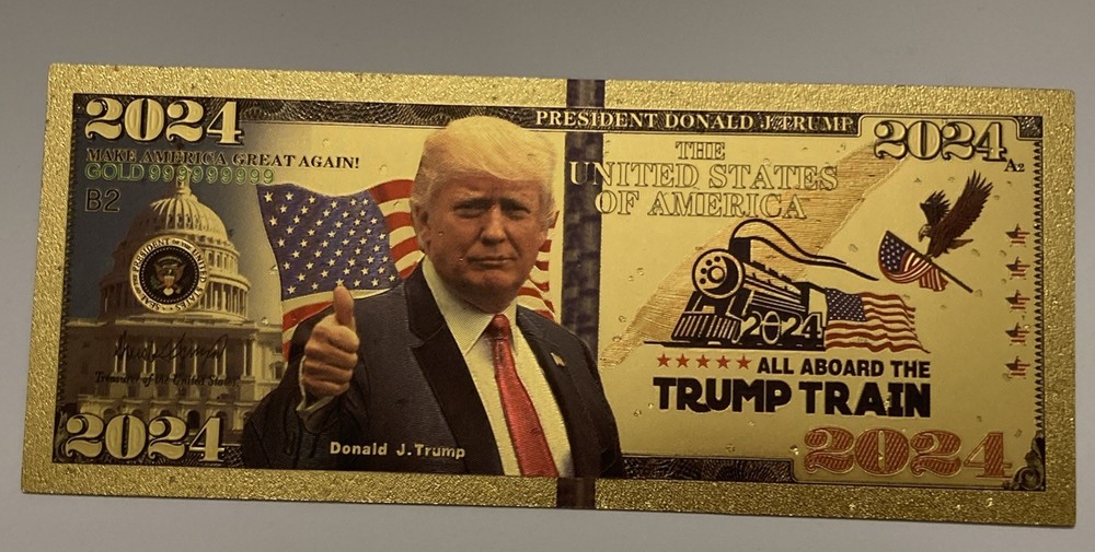 Trump 2024 Gold Foil 24k Note