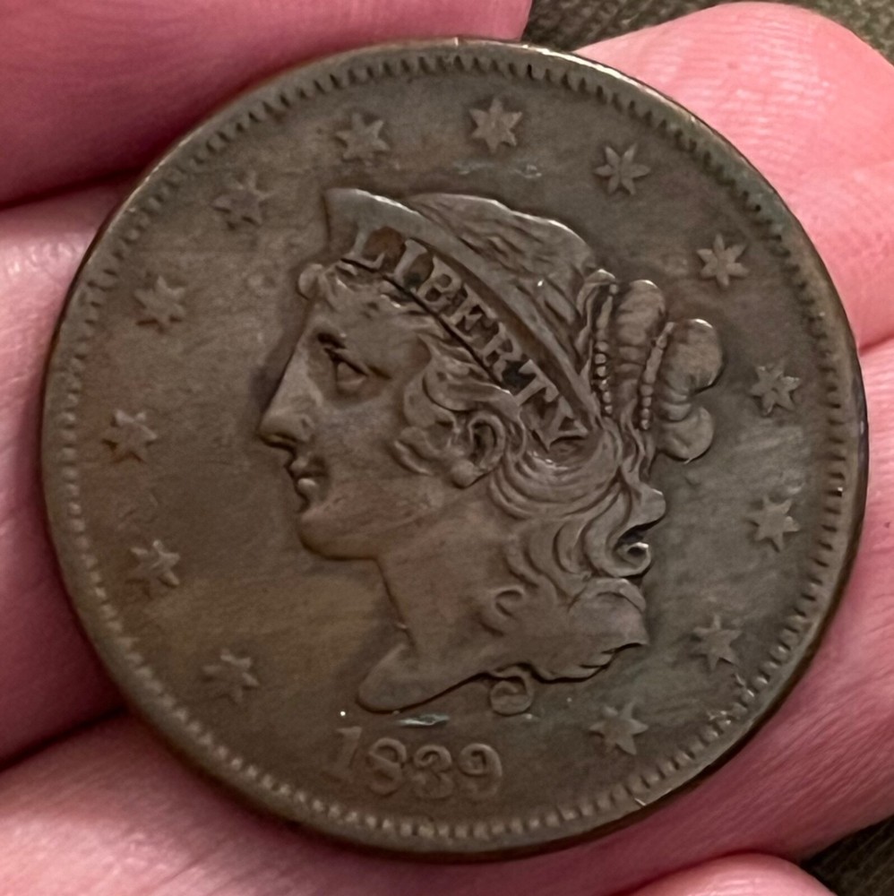 1839 Large cent,  Booby Head / Better type !