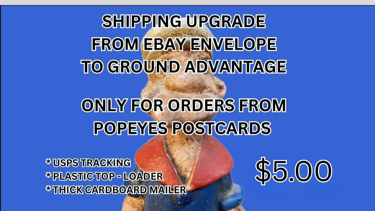 POPEYES POSTCARDS ONLY: Shipping Upgrade eBay Envelope to USPS Ground Advantage