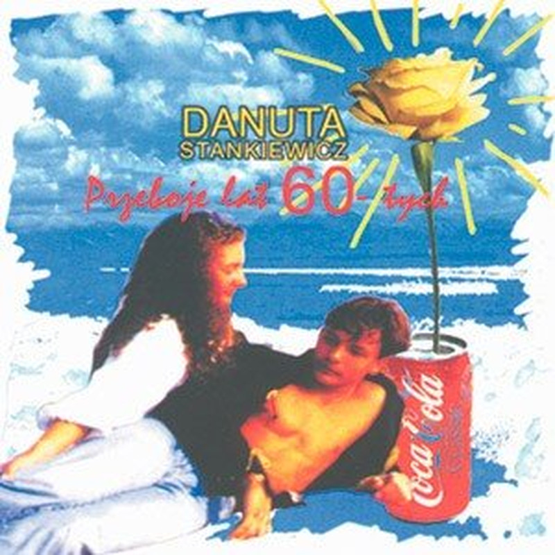 Danuta Stankiewicz - Przeboje Lat 60- Tych
