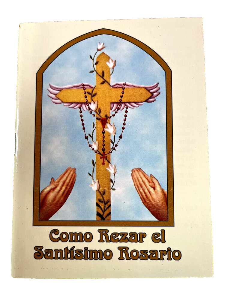 Como Rezar el Santisimo Rosario