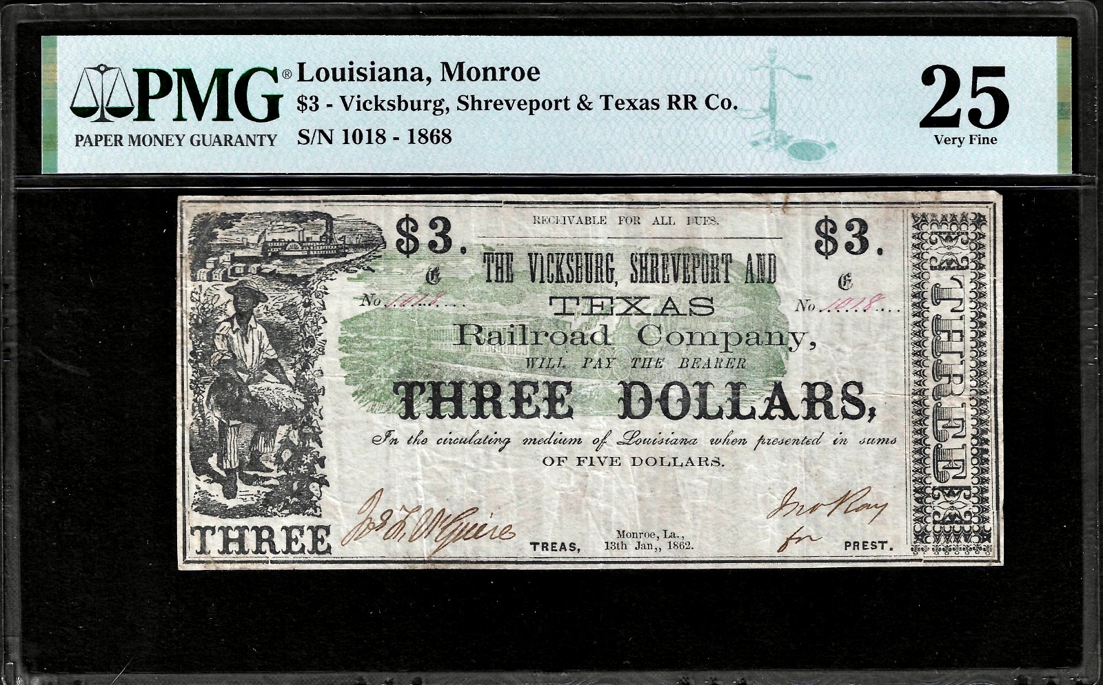 Jan 1862 Monroe Louisiana Vicksburg Shreveport & Texas Railroad $3 Note PMG VF25