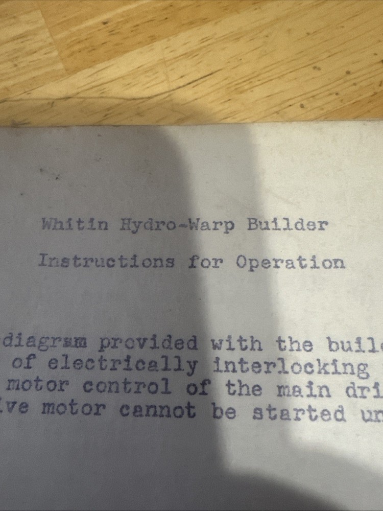 Whitin Hydro-warp Builder Instruction for Operation Manual Only