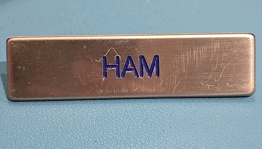 Metal Name Plate off Uniform-Solider name "Ham"*
