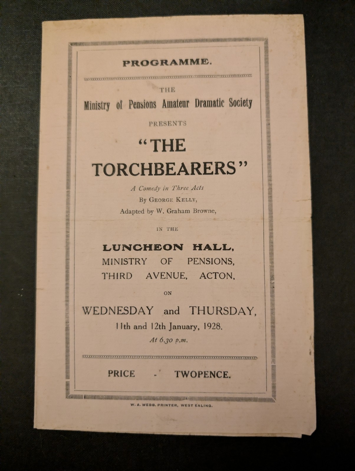 1928 Theatre Programme – “The Torchbearers” Ministry of Pensions Acton Antique