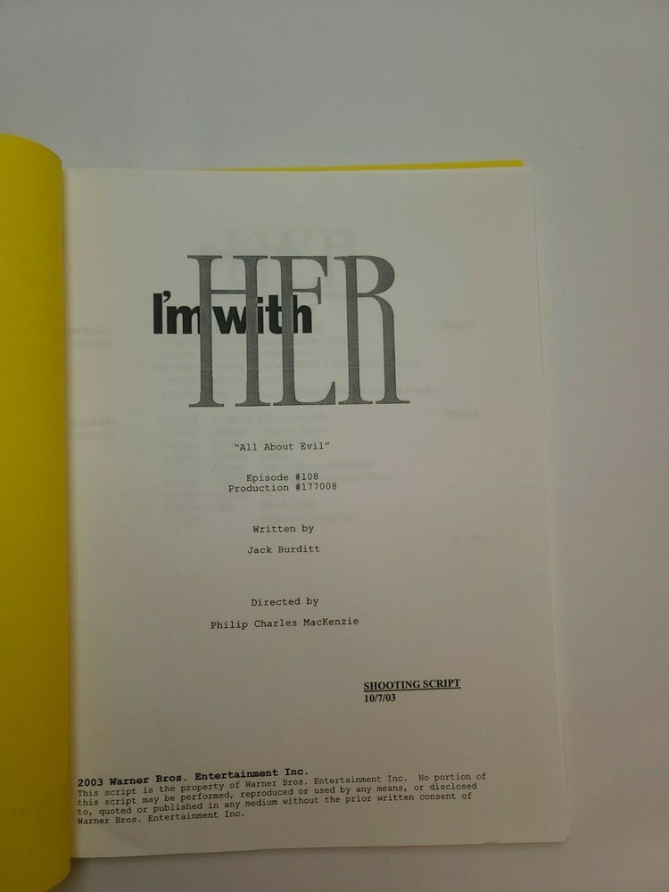 I'M WITH HER / Jack Burditt 2003 TV Script, Robert Englund "All About Evil"