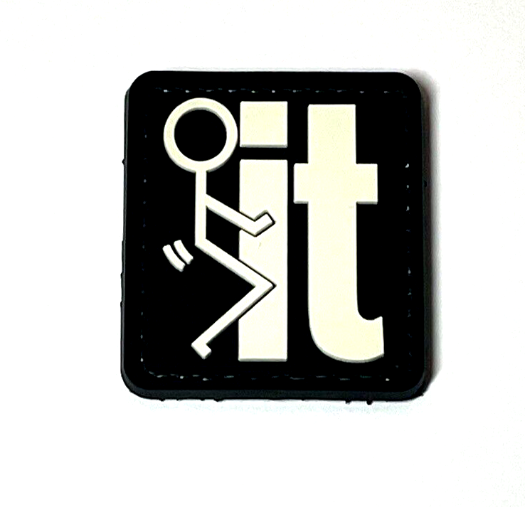 F**k It Tactical Morale PVC Rubber Patch, F IT Funny PVC Patch Hook Backed