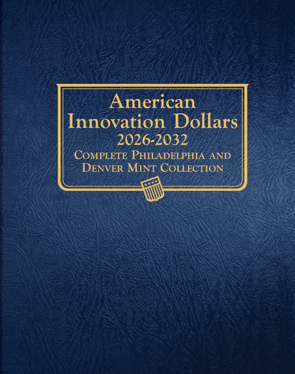 Whitman Classic® Coin Album - American Innovation Dollars Volume II: 2026-2032