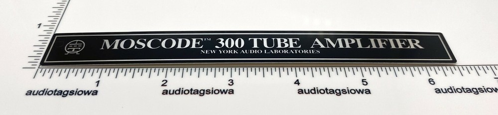 Moscode 300 Tube Amplifier Custom Made Aluminum Replacement Label Badge