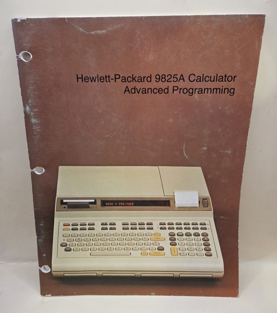 Hewlett Packard HP 9825A Calculator Advanced Programming  Manual