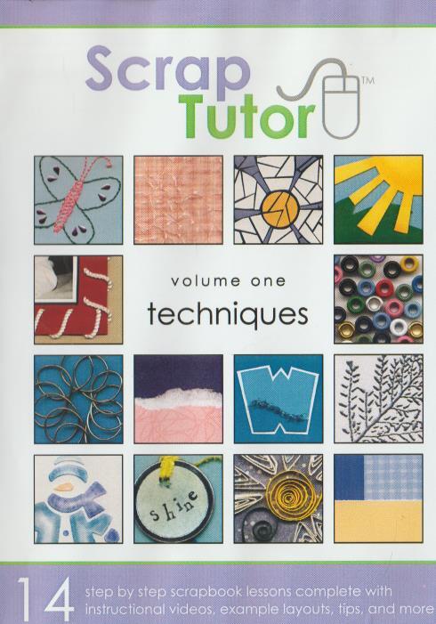 Scrap Tutor: Techniques Volume 1 PC CD scrapbook lessons instructional layouts