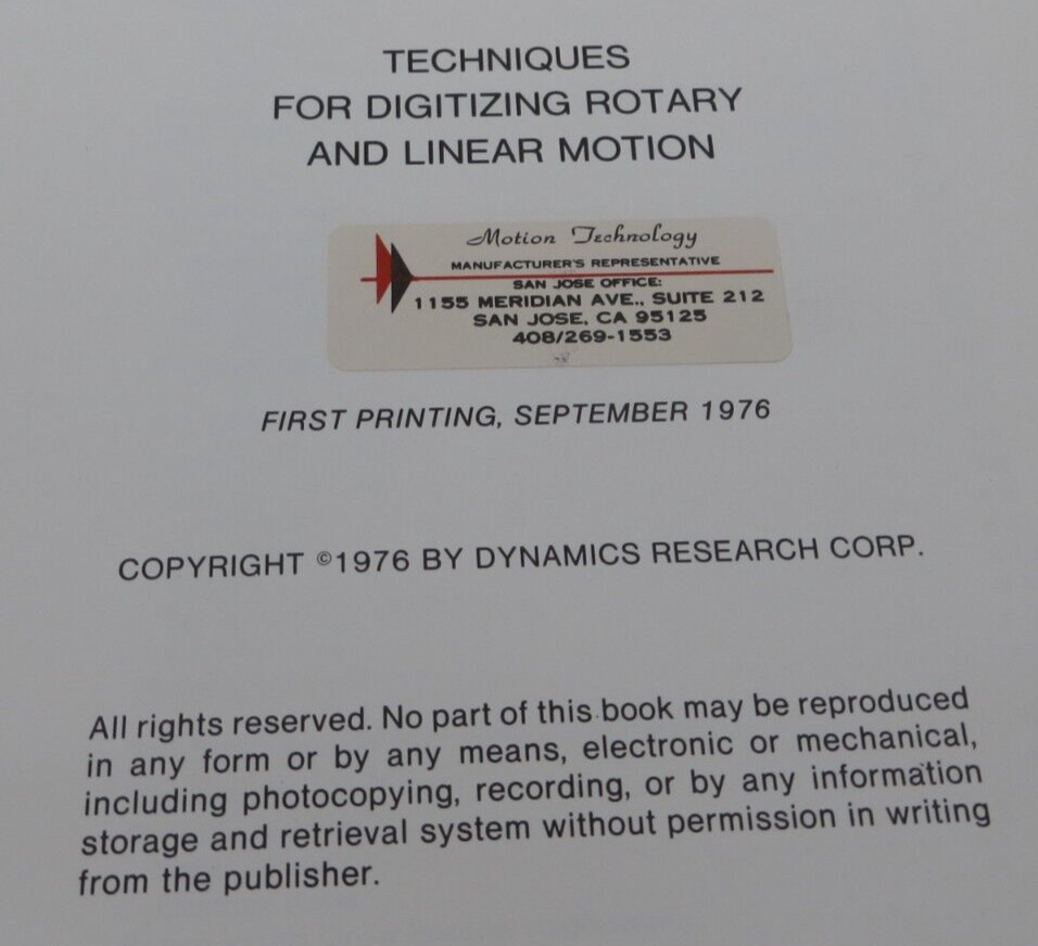 Techniques For Digitizing Rotary and Linear Motion 1976 Dynamics Research Corp.