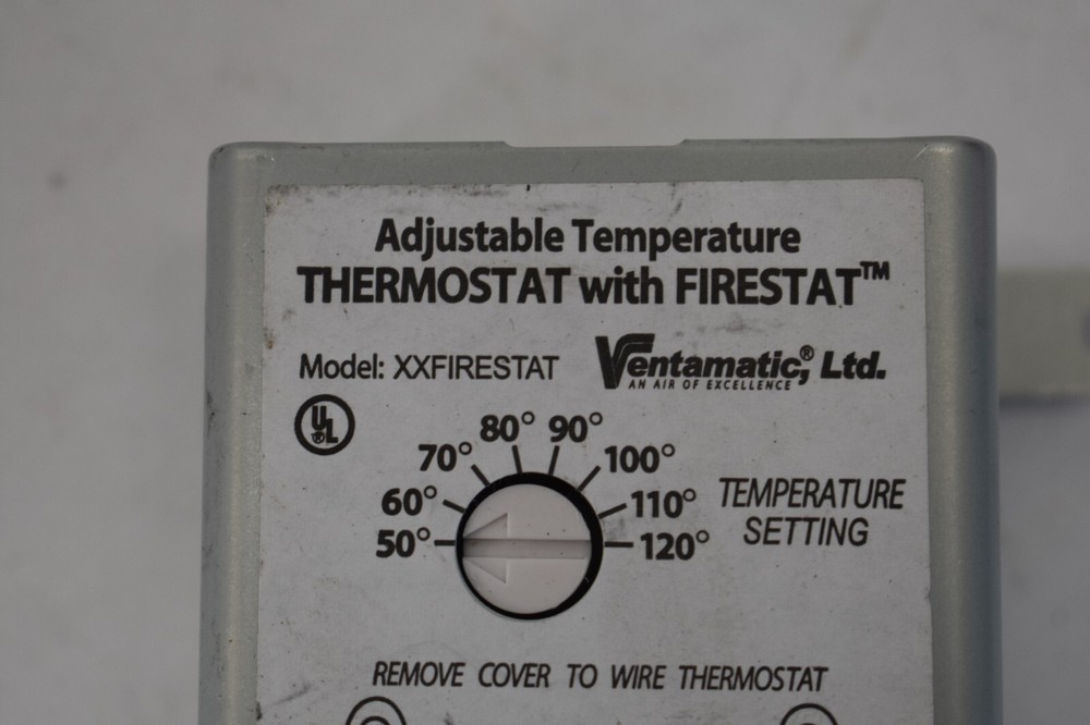 Ventamatic Adjustable Temperature Thermostat w Firestat XXFIRESTAT Switch