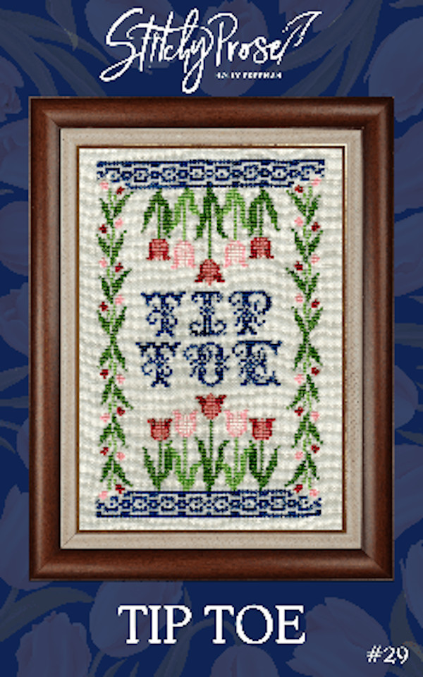 Tip Toe~Stitchy Prose