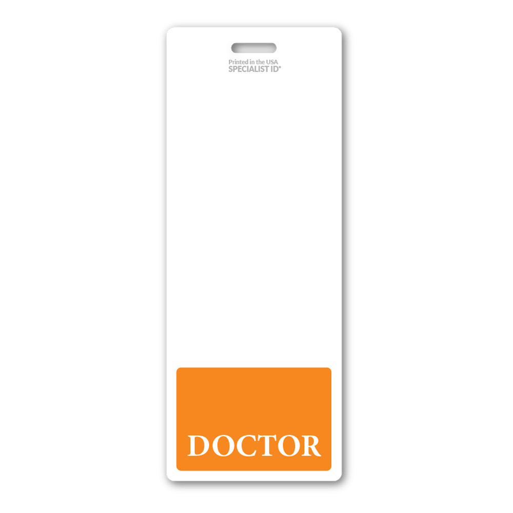 Oversized DOCTOR Badge Buddy - Extra Long Vertical ID Backer for Doctors