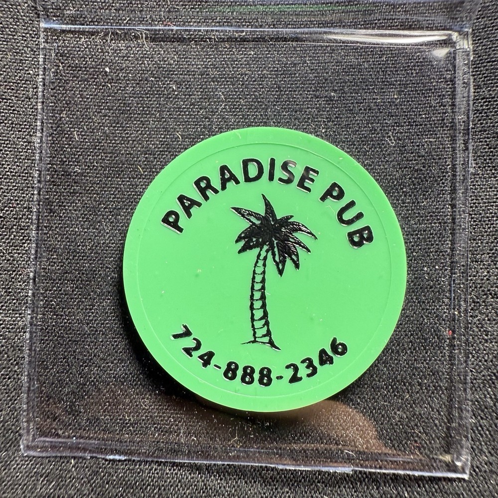 Paradise Pub. Monaca, PA. Premium Bottle Token HS150