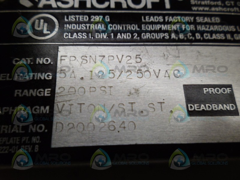 ASHCROFT FPSN7PV25 PRESSURE SWITCH UNMP