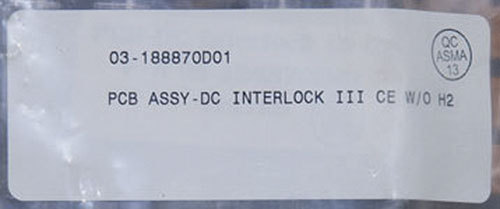NEW ASM PN: 03-188870D01 DC Interlock III CE Without H2 Board Assembly PCB
