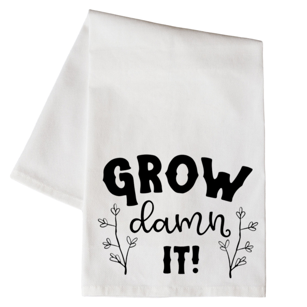 Grow Dammit Kitchen Floursack Towel