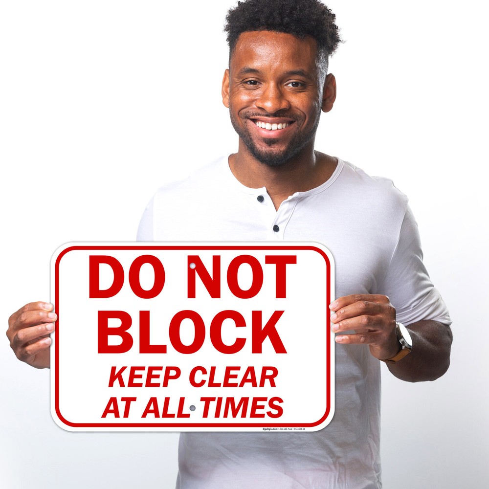 Do Not Block, Keep Clear Sign,