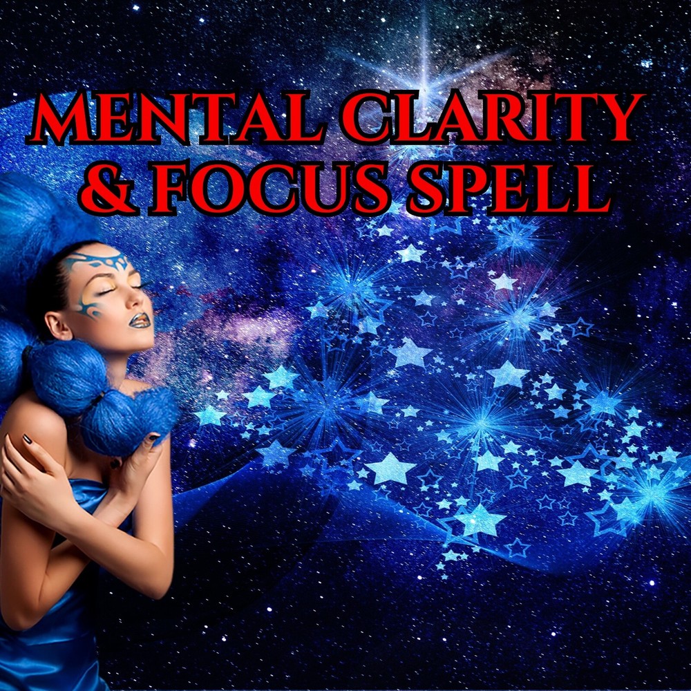 Mental Clarity & Focus Spell
