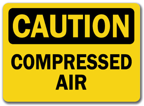 Caution Sign - Compressed Air - 10" x 14" OSHA Safety Sign