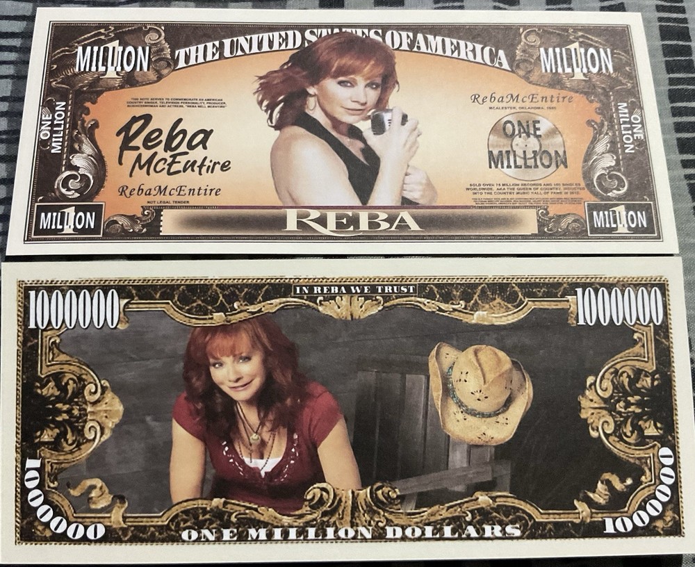 Reba Novelty Dollar Bill comes In a Free Soft Polly Sleeve