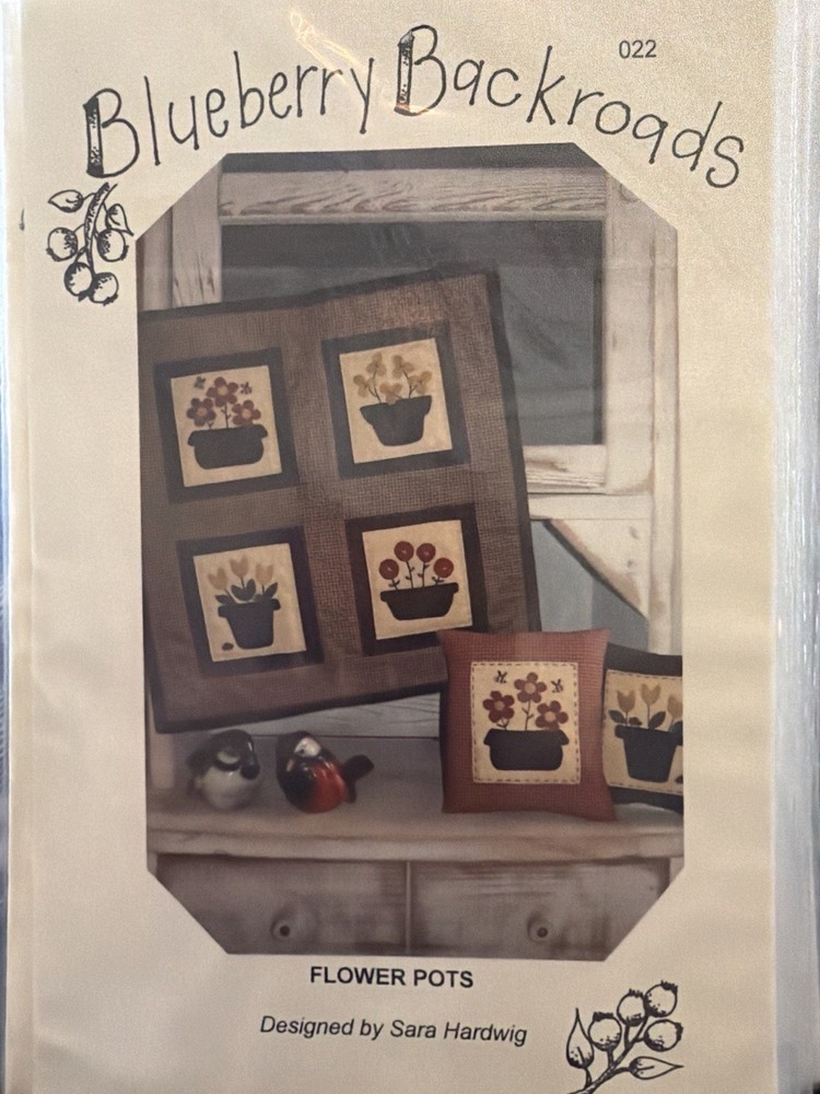 Blueberry Backroads Flower Pots Primitive Quilt Pattern 022