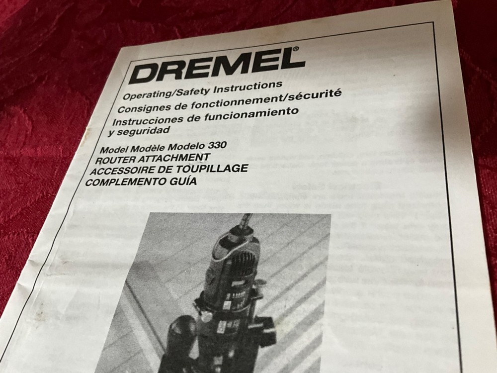 Dremel Model 330 Router Attachment Operating Safety Instructions