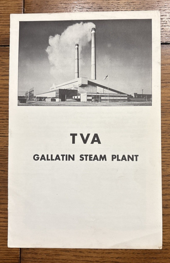 Gallatin Steam Plant TVA Brochure ￼
