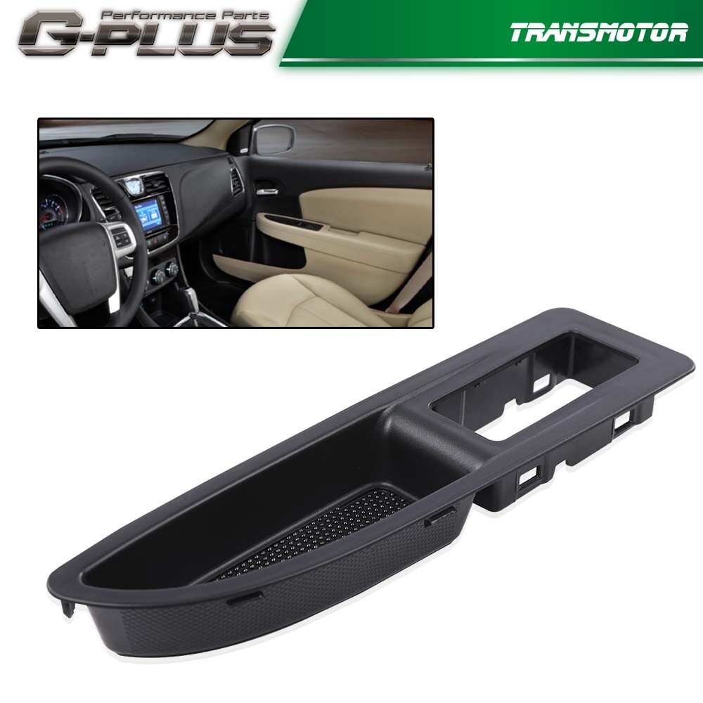 Front Passenger Door Window Switch Bezel For 11-14 Dodge Avenger Chrysler 200