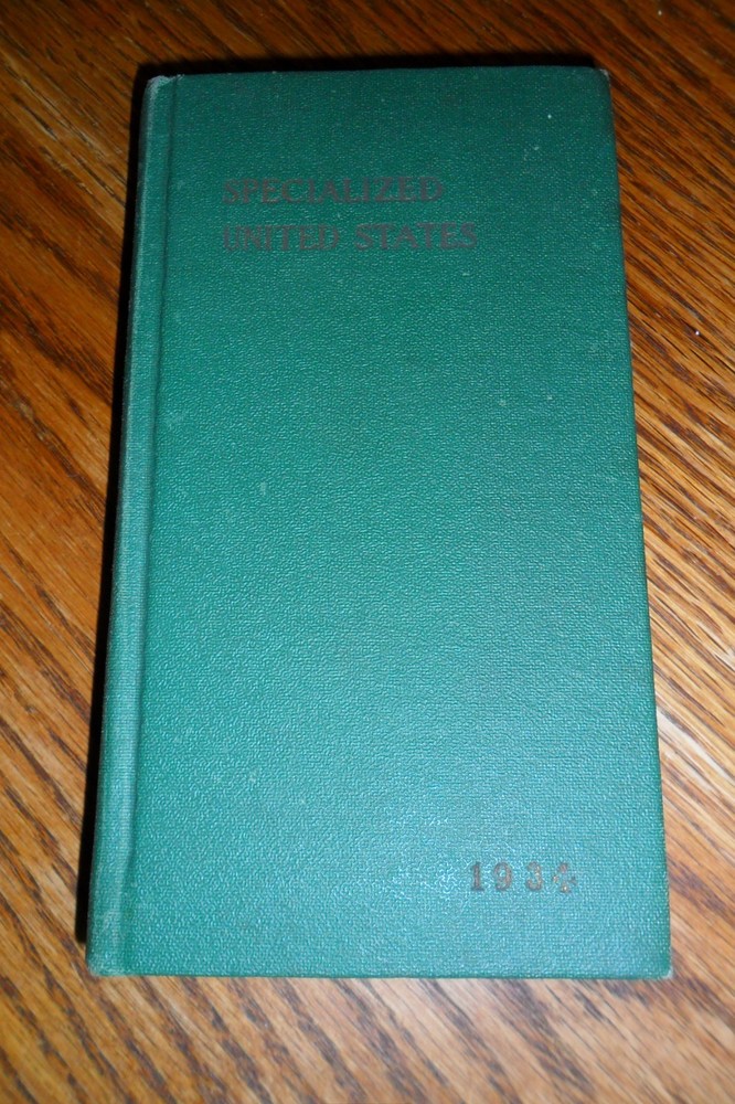 11th Edition - 1934 Scott's Specialized Catalogue of United States Stamps