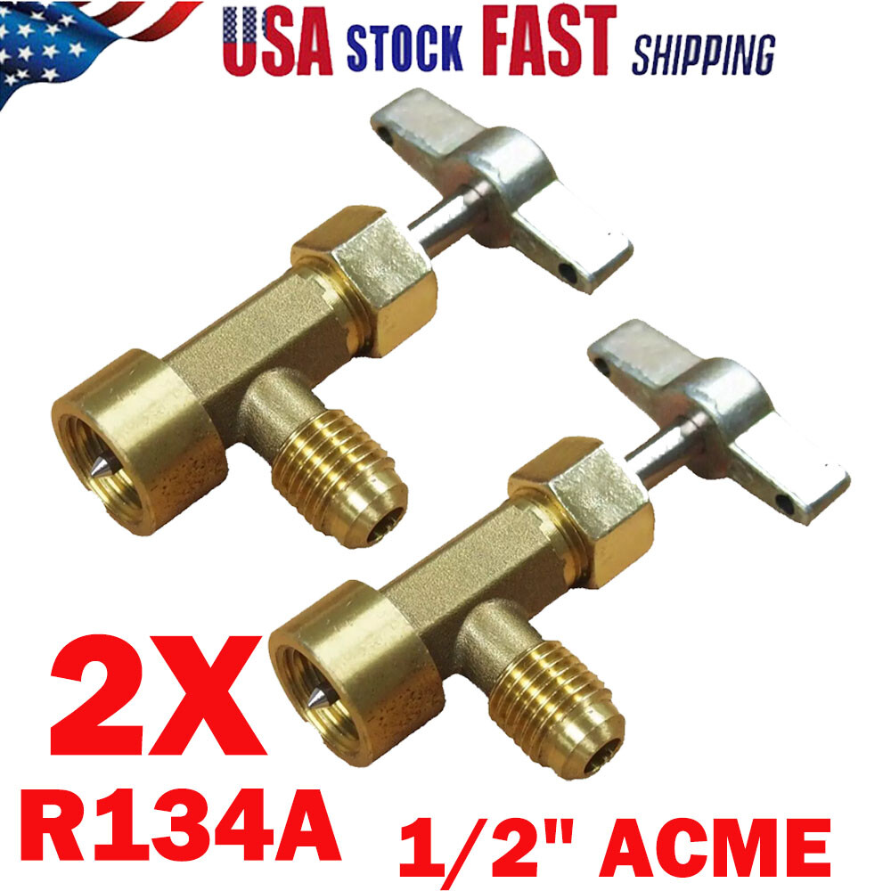 2PACK Piercing Type R134a A/C Can Tap 1/2" ACME Tapper Dispensing Valve USA
