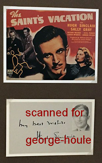 HUGH SINCLAIR - SIGNED  - THE SAINT - LESLIE CHARTERIS