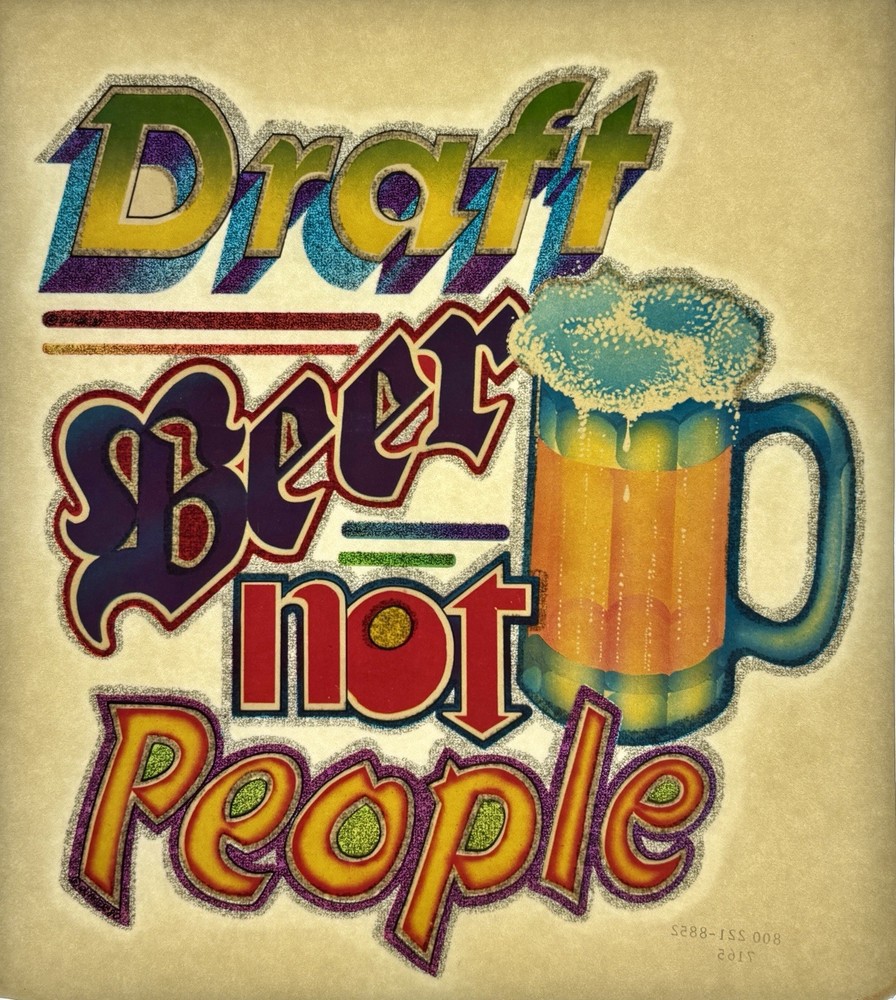 Original Vintage Draft Beer Not People Glitter Iron On Transfer