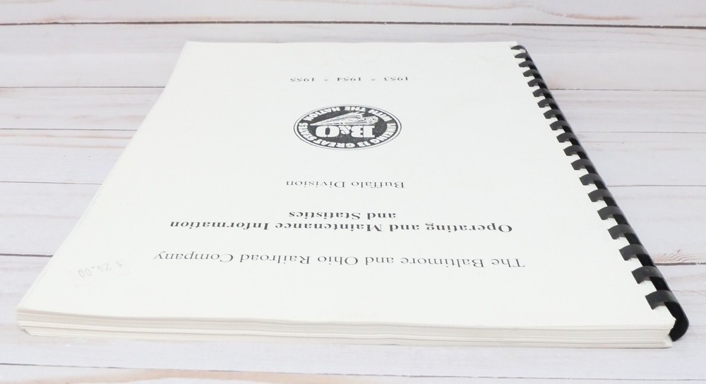 Baltimore & Ohio Railroad Operating Maintenance Information Statistics 1953 - 55
