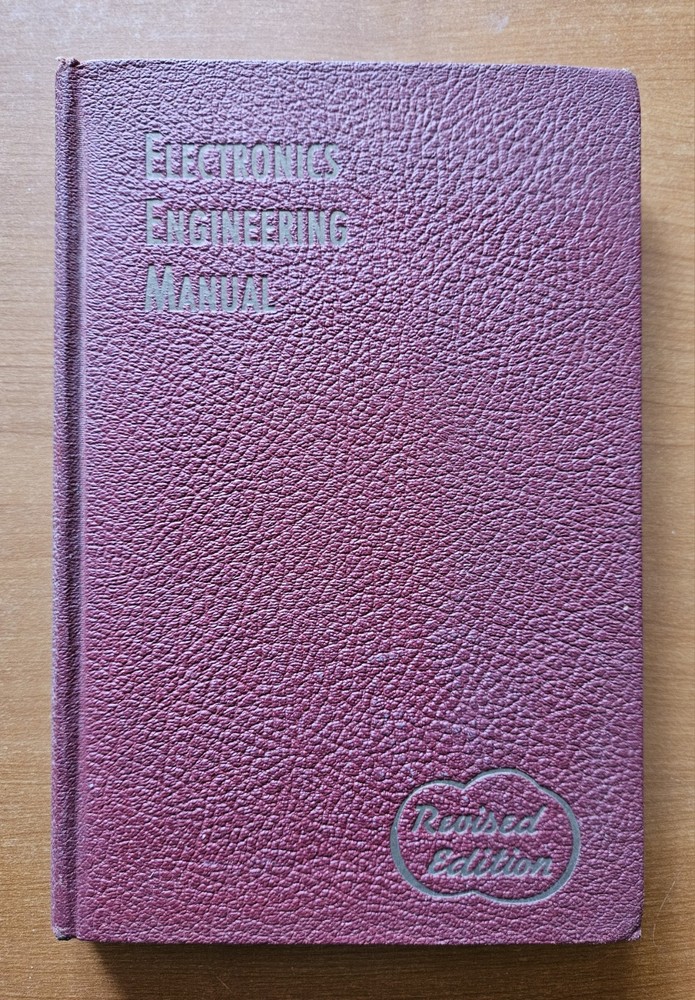 Electronics Engineering Manual, Revised Edition
