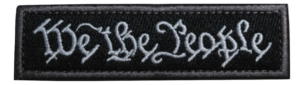 We The People US Constitution American Embroidered Hook and Loop Morale Patch
