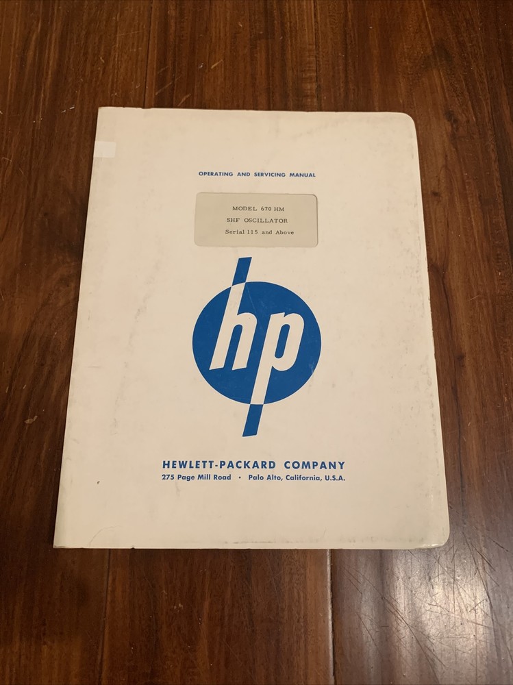 HP 670HM ~ SHF Oscillator ~ Operating & Servicing Manual ~ 670HM003-1