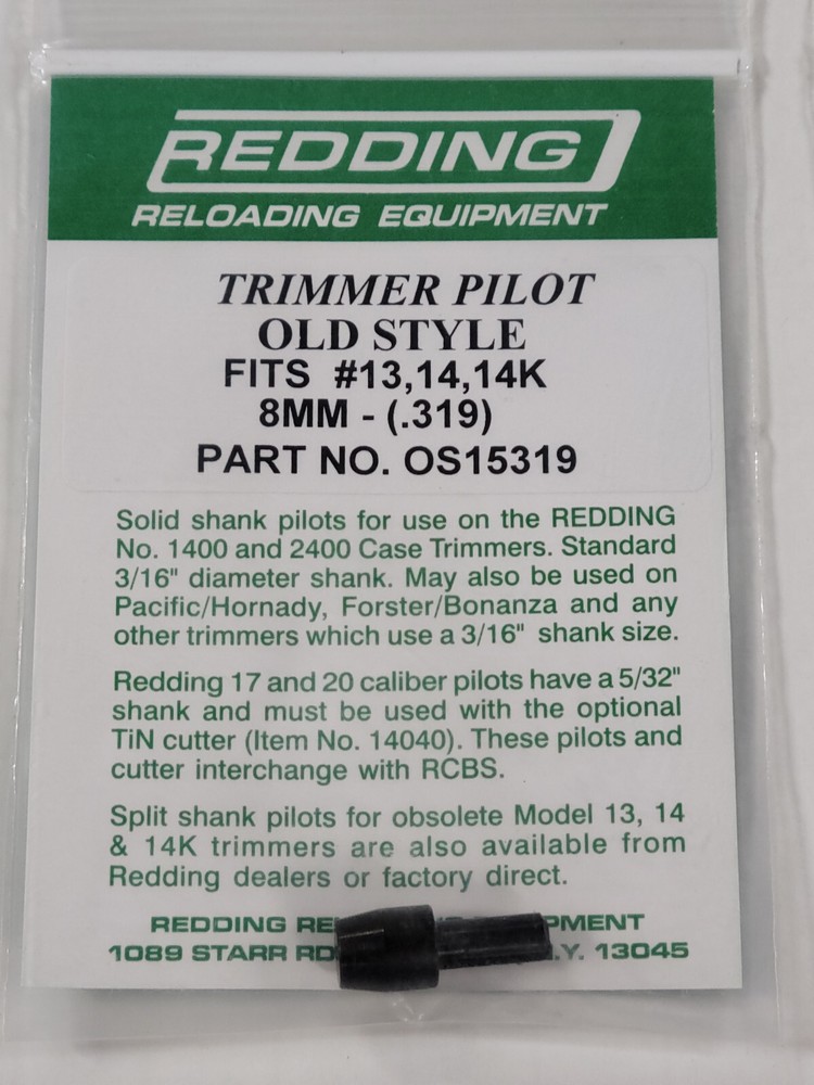 OS15319 REDDING OLD STYLE TRIMMER SPLIT SHANK PILOT 8MM CALIBER - NEW