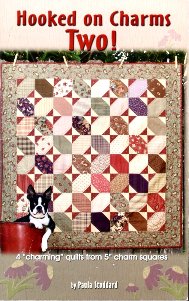 Hooked on Charms Two, Quilt Patterns by Pacific Patchwork