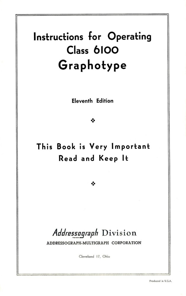 Instructions For Operating Class 6100 Graphotype Owners MANUAL
