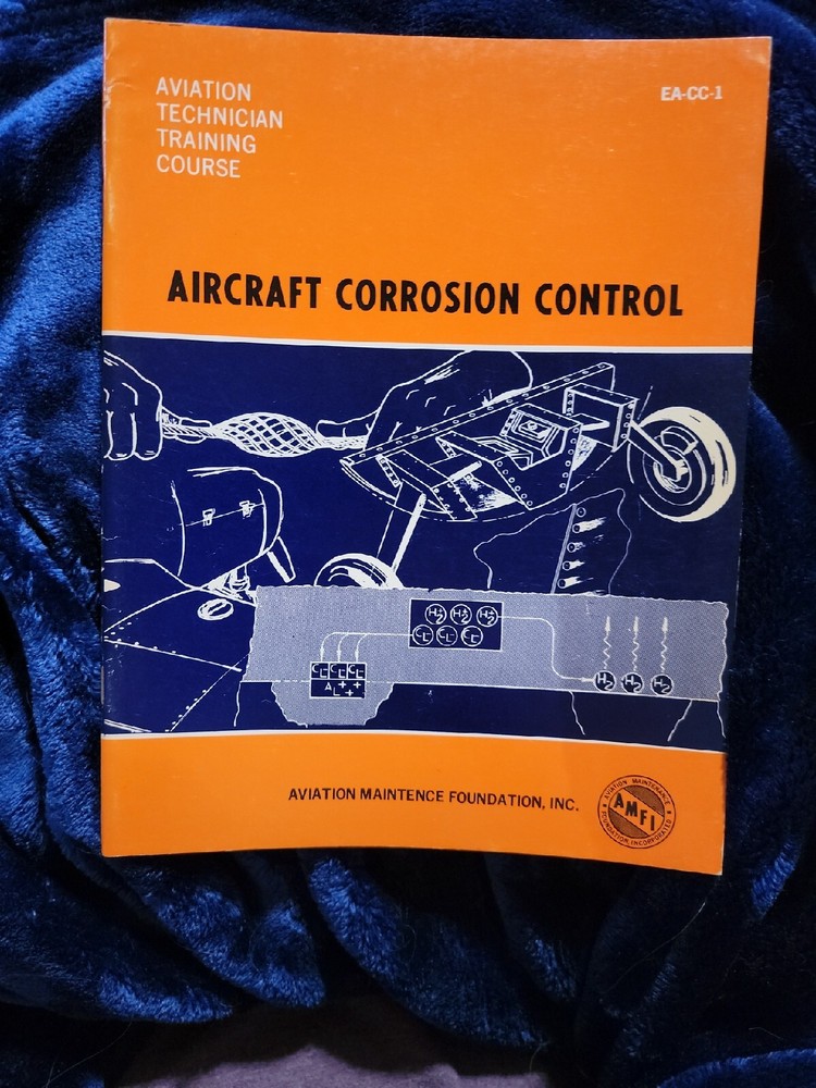 Aviation Technician Training Course: Aircraft Corrosion Control. Aviation Manual