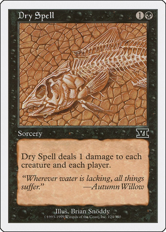Dry Spell Classic Sixth Edition 124 MTG MP