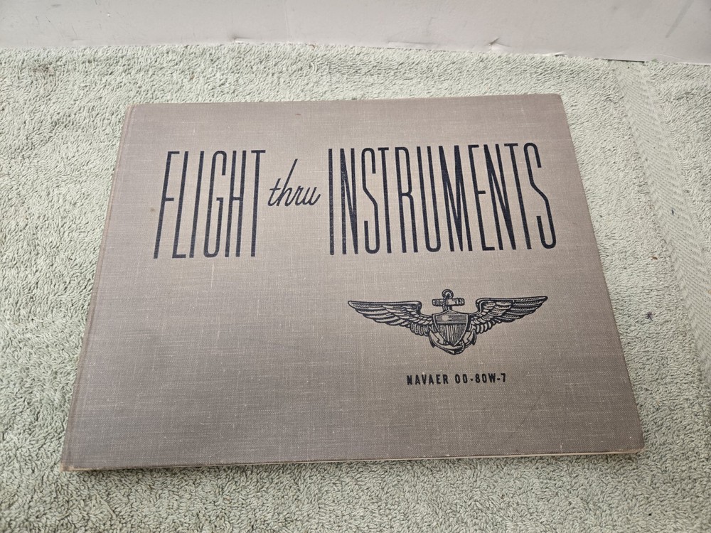 1945 Flight thru Instruments NAVAER 00-80W-7