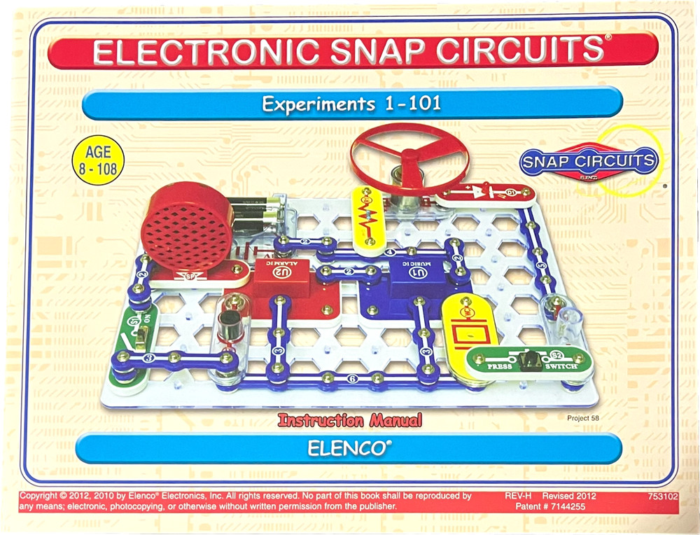Elenco Snap Circuits Instruction Booklet: Projects 1 - 101, Rev H revised 2012